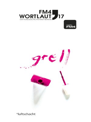 cover image of FM4 Wortlaut 17. GRELL